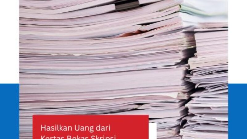 Jual Beli Kertas Bekas Skripsi Semarang